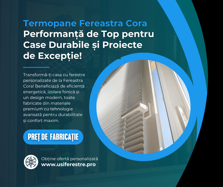 Transformă-ți Casa cu Fereastra Cora: Revoluția Ușilor și Ferestrelor pentru un Design Atrăgător!